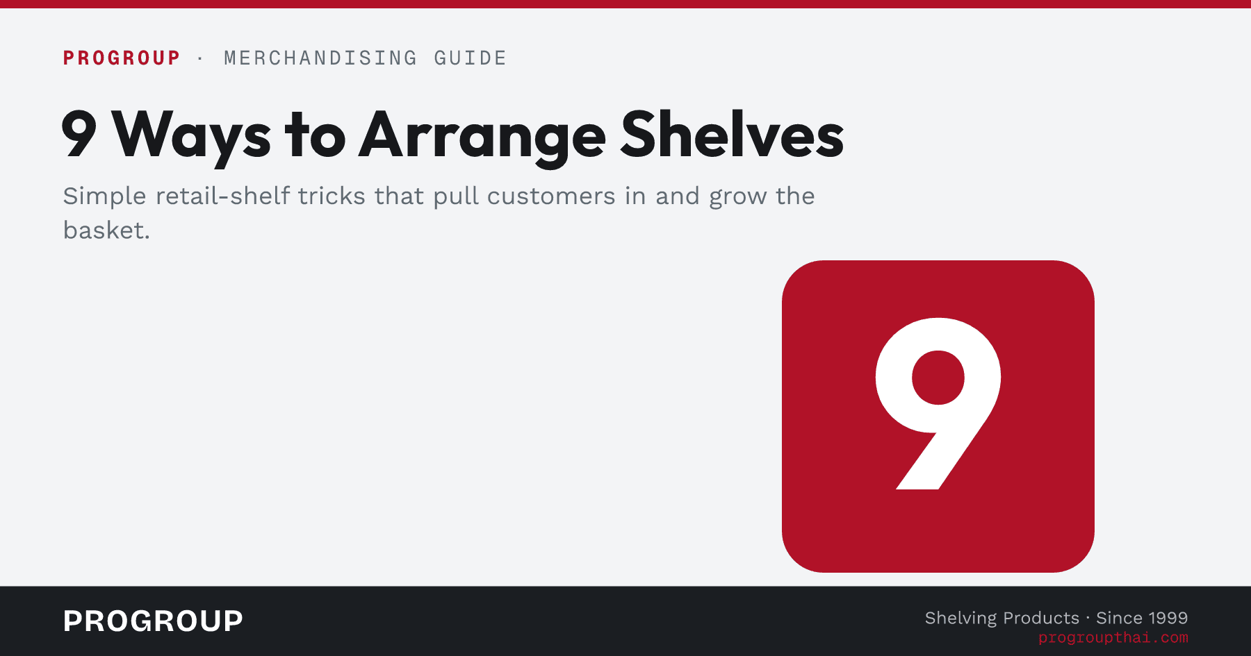 9 Ways to Arrange Retail Shelves
